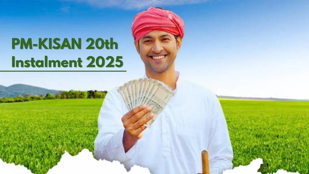 PM-Kisan Samman Nidhi Yojana 2025:
